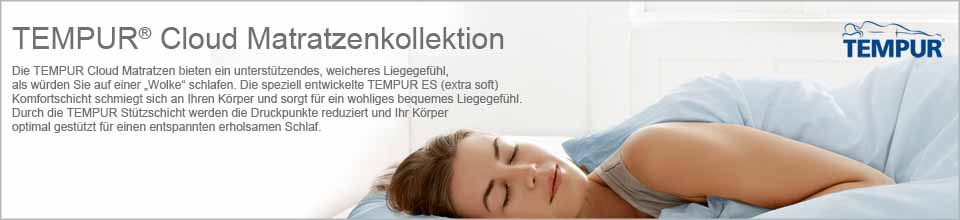 TEMPUR Cloud Kollektion